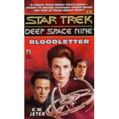 Bloodletter (Star Trek Deep Space Nine, No 3)