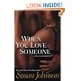 When You Love Someone