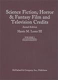 Science Fiction, Horror and Fantasy Film and Television Credits: Films