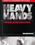 Heavy Hands: An Introduction to the Crimes of Domestic Violence