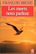 Les morts nous parlent