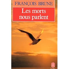 Les morts nous parlent