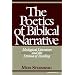 The Poetics of Biblical Narrative: Ideological Literature and the Drama of Reading (Indiana Studies in Biblical Literature)