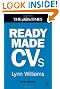 Readymade CVs: Winning CVs and Cover Letters for Every Type of Job