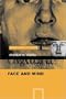 Face and Mind (Oxford Cognitive Science Series)