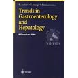 Trends in Gastroenterology and Hepatology: Millennium 2000 by  H. Asakura, Y. Aoyagi, and S. Nakazawa