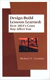 Design-Build Lessons Learned (2001 Edition)