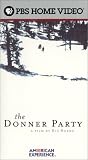 American Experience - The Donner Party: A Film by Ric Burns American Experience - The Donner Party: A Film by Ric Burns