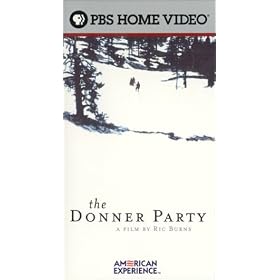 American Experience - The Donner Party: A Film by Ric Burns [VHS]