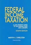 Federal Income Taxation (University Textbook Series) Federal Income Taxation (University Textbook Series)