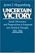 Image of Uncertain Victory: Social Democracy and Progressivism in European and American Thought, 1870-1920