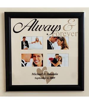 Wedding Gifts - Personalized Always and Forever Photo Frame