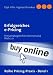 Erfolgreiches e-Pricing: Preisstrategien f&uuml;r Internet und Web 2.0