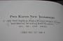 Pwo Karen New Testament / 1998 Printing / The Pwo Karen languages are the second largest group of the Karen languages / The Pwo Karen people have lived in the eastern part of Burma for centuries, and in the western and northern parts of Thailand