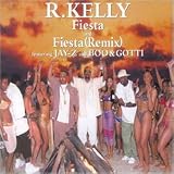 R Kelly & Jay Z - Fiesta
