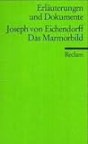 Produkt-Bild: Das Marmorbild, Erl&auml;uterungen und Dokumente