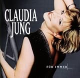 F�r immer - Special Edition - Claudia Jung