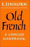 Old French: A Concise Handbook