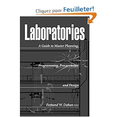 Laboratories: A Guide to Master Planning, Programming, Procurement, and Design