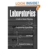 Laboratories: A Guide to Planning, Programming, and Design