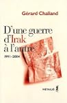 D'une guerre d'Irak � l'autre