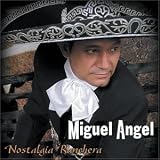 Nostalgia Ranchera