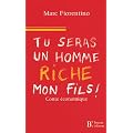 Tu seras un homme riche, mon fils