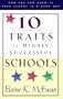 Ten Traits of Highly Successful Schools