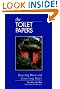 The Toilet Papers: Recycling Waste and Conserving Water