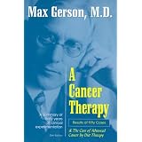 A Cancer Therapy: Results of Fifty Cases and the Cure of Advanced Cancer by Diet Therapy