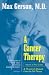 A Cancer Therapy: Results of Fifty Cases and the Cure of Advanced Cancer