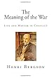 Life and Matter in Conflict (Henri Bergson)