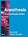 Anesthesia: A Comprehensive Review