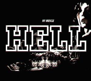 Hell - NY Muscle - Zortam Music