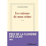 Les raisons de mon crimepar Nathalie Kuperman