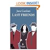 Last Friends (Old Filth Trilogy)