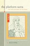 The Platform Sutra: The Zen Teaching...