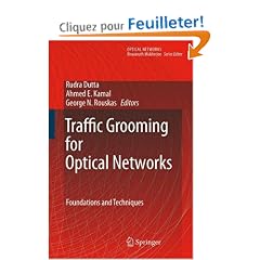 Traffic Grooming for Optical Networks: Foundations, Techniques, and Frontiers