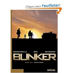 Bunker, Tome 2 : Point z�ro