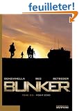 Bunker, Tome 2 : Point z�ro