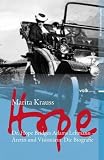 Hope: Dr - Hope Bridges Adams Lehmann - &Auml;rztin und Vision&auml;rin - Die Biografie - Marita Krauss