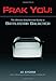 Frak You!: The Ultimate Unauthorized Guide to Battlestar Galactica