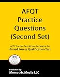 AFQT Practice Questions (Second Set): AFQT Practice Test & Exam Review for the Armed Forces Qualification Test
