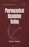 Pharmaceutical Dissolution Testing