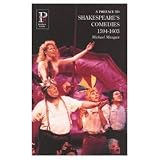 Books : A Preface to Shakespeare's Comedies, 1594-1603 (Preface Books)