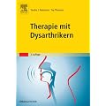Therapie mit Dysarthrikern