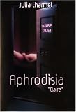 Revue Pias  / Aphrodisia : Claire