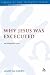 Why Jesus Died: An Historian's Perspective (Library of New Testament Studies)