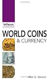 World Coins & Currency: Warman's Companion (Warman's Companion: World Coins & Currency)