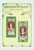 12 X 18 Stretched Canvas Poster American Perfumer and Essential Oil Review, June 1911